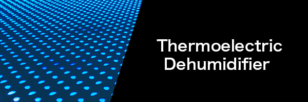 Thermoelectric Duhumidifier
